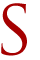 S S